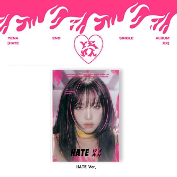 YENA - HATE XX- HATE