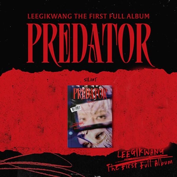 HIGHLIGHT LEE GIKWANG - PREDATOR - SILENT