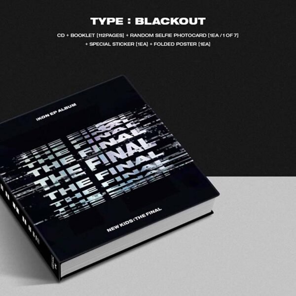 IKON - NEW KIDS THE FINAL - TYPE: BLACKOUT