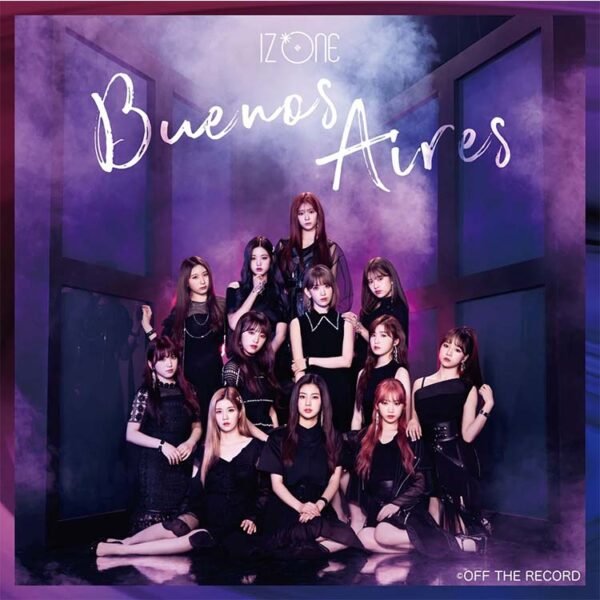 IZ*ONE - BUENOS AIRES