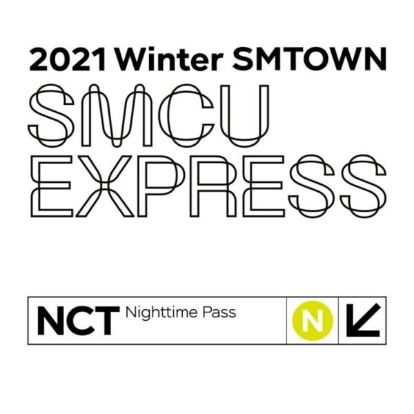 NCT - 2021 SMCU WINTER SMTOWN NIGHT TIME PASS
