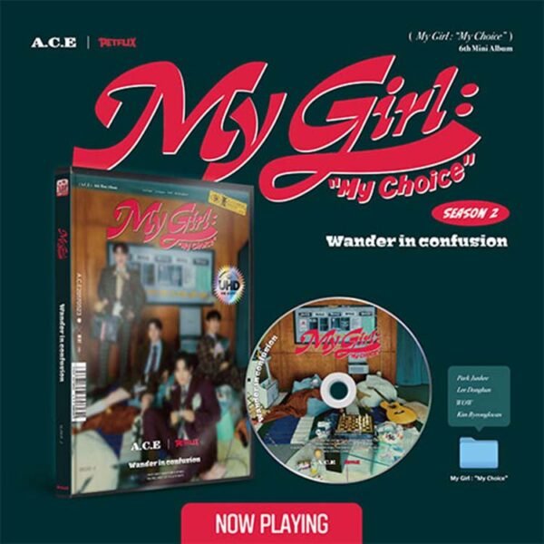 A.C.E - My Girl : “My Choice” (My Girl Season 1 : Search for my lost CONATUS all day) - Image 6