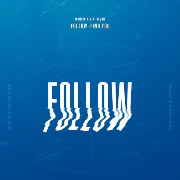MONSTA X - FOLLOW