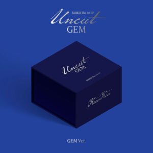 KIIIKIII - UNCUT GEM - GEM