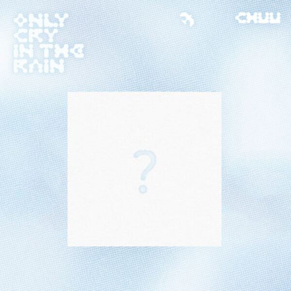 CHUU - ONLY CRY IN THE RAIN - Image 2
