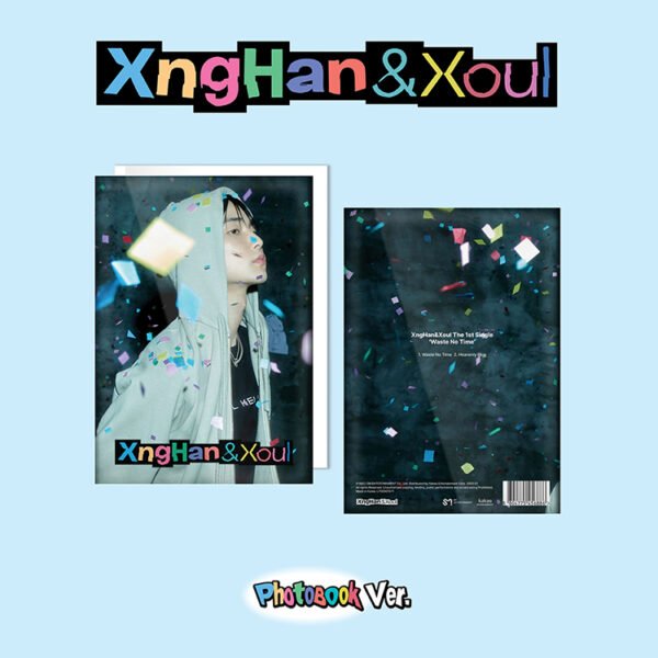 XNGHAN&XOUL - WASTE NO TIME