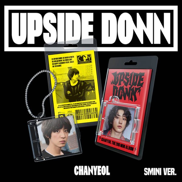EXO CHANYEOL - UPSIDE DOWN - SMINI