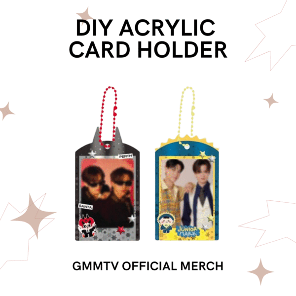 GMMTV - DIY ACRYLIC CARD HOLDER