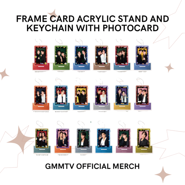 GMMTV - FRAME CARD ACRYLIC STAND AND KEYCHAIN WITH PHOTOCARD