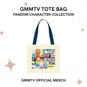 FANDOM CHARACTER COLLECTION - GMMTV TOTE BAG