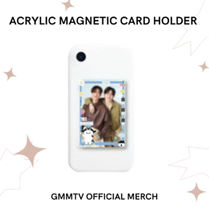 GMMTV - ACRYLIC MAGNETIC CARD HOLDER