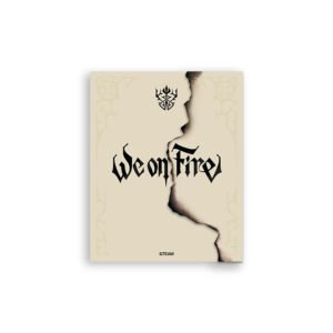 &TEAM - WE ON FIRE - LIMITED EDITION