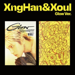 XngHan&Xoul - GLOW - GLOW